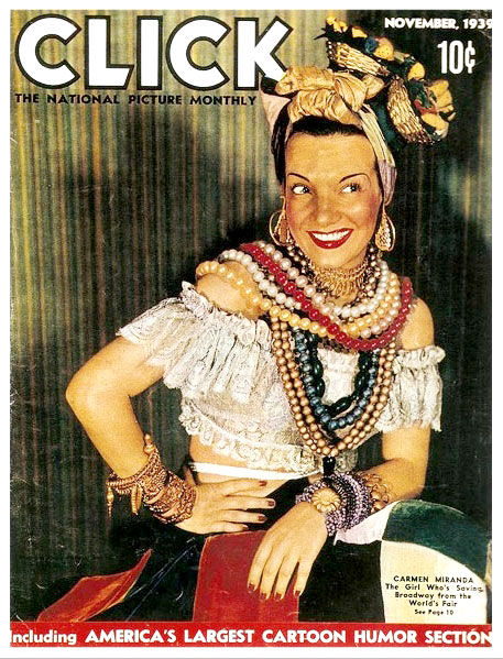 Carmen Miranda auf dem Cover des Click Magazines im November, 1939